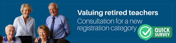 Valuing Retired Teachers Consultation Survey