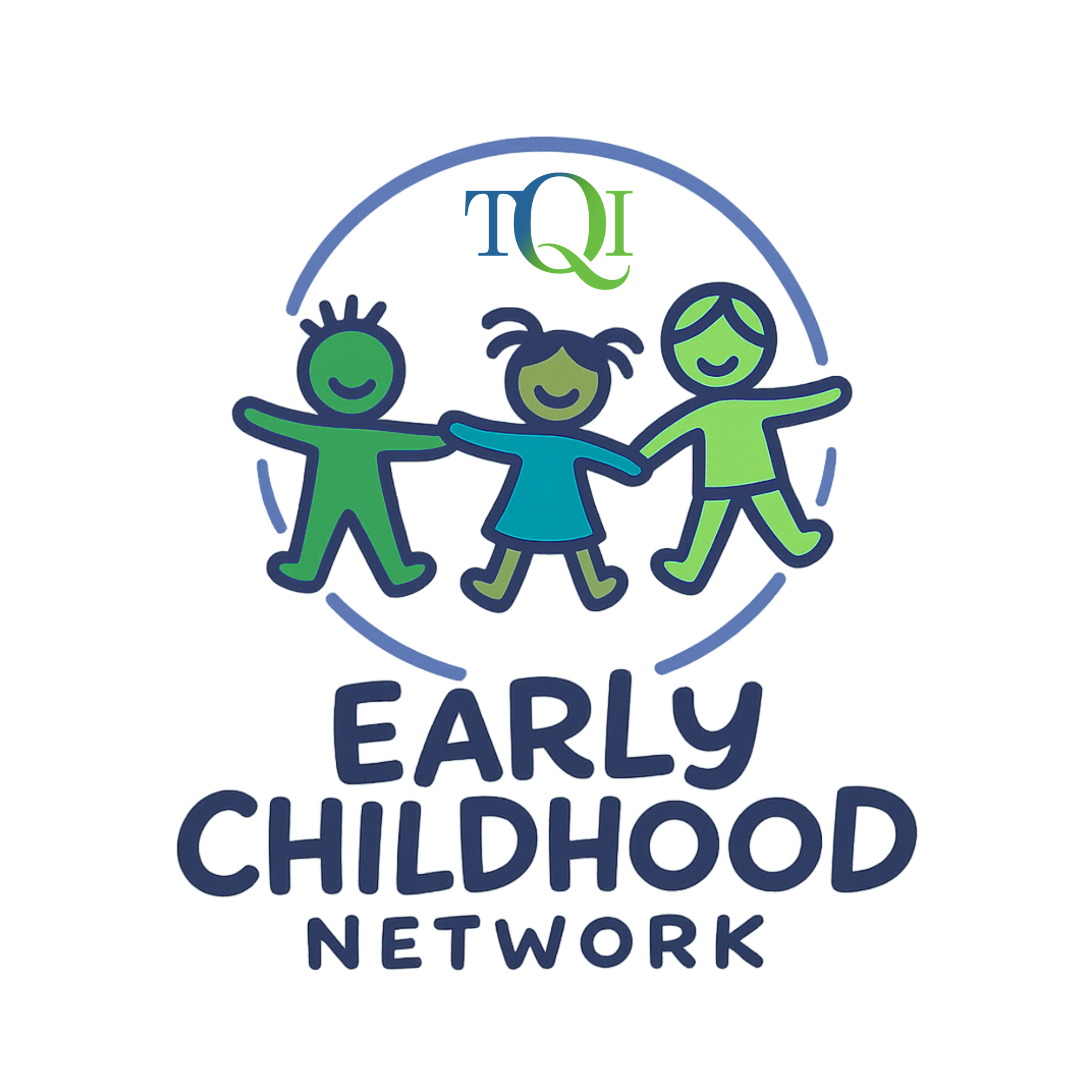 TQI Early Childhood Teacher Network TQI Early Childhood Teacher Network